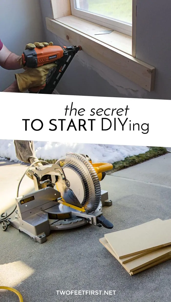 Do you want to start DIYing your home? Here is the secret to start DIYing.